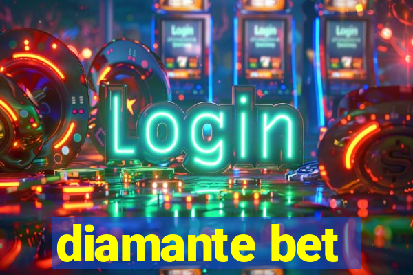 diamante bet